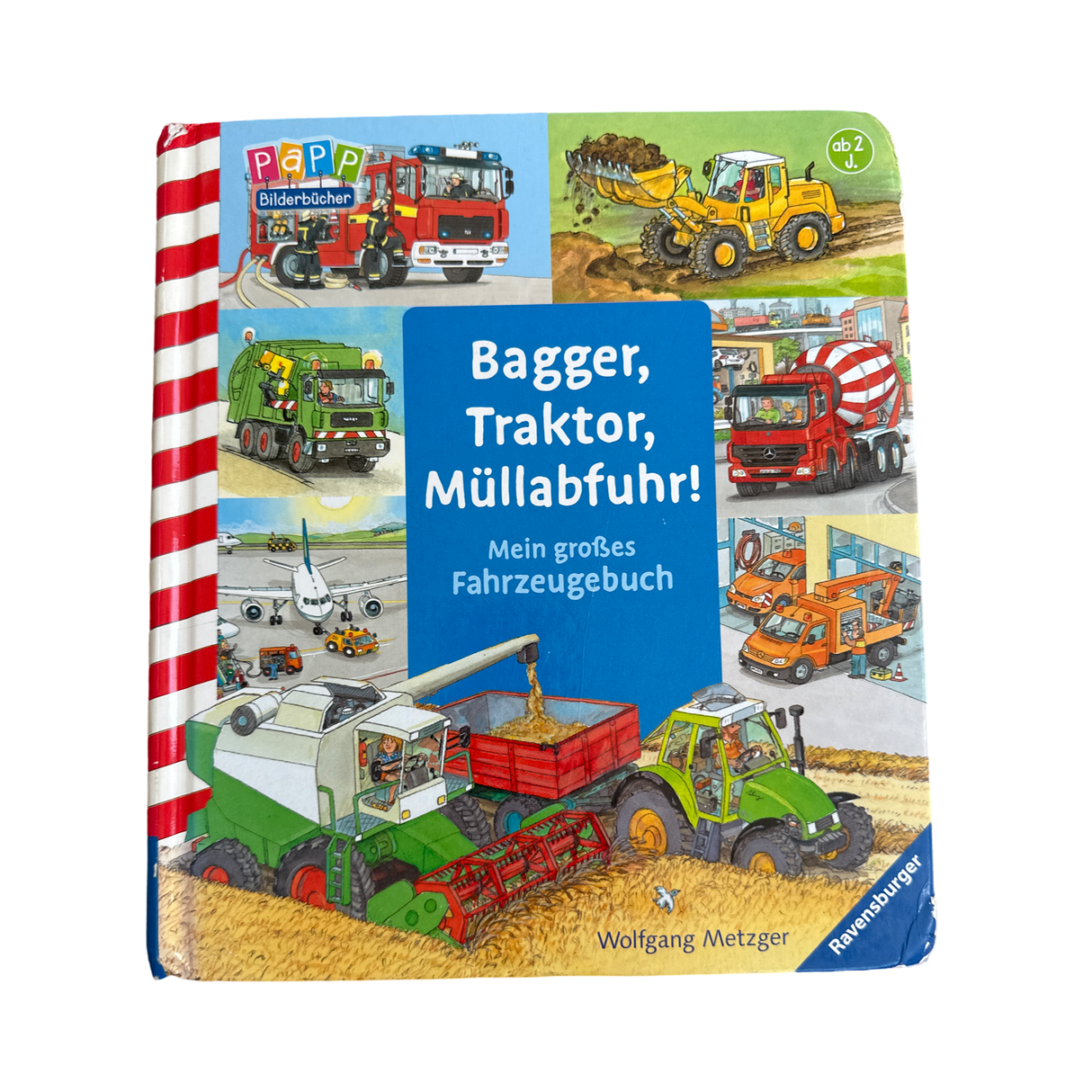 Buch " Bagger, Traktor, Mühllabfuhr!"