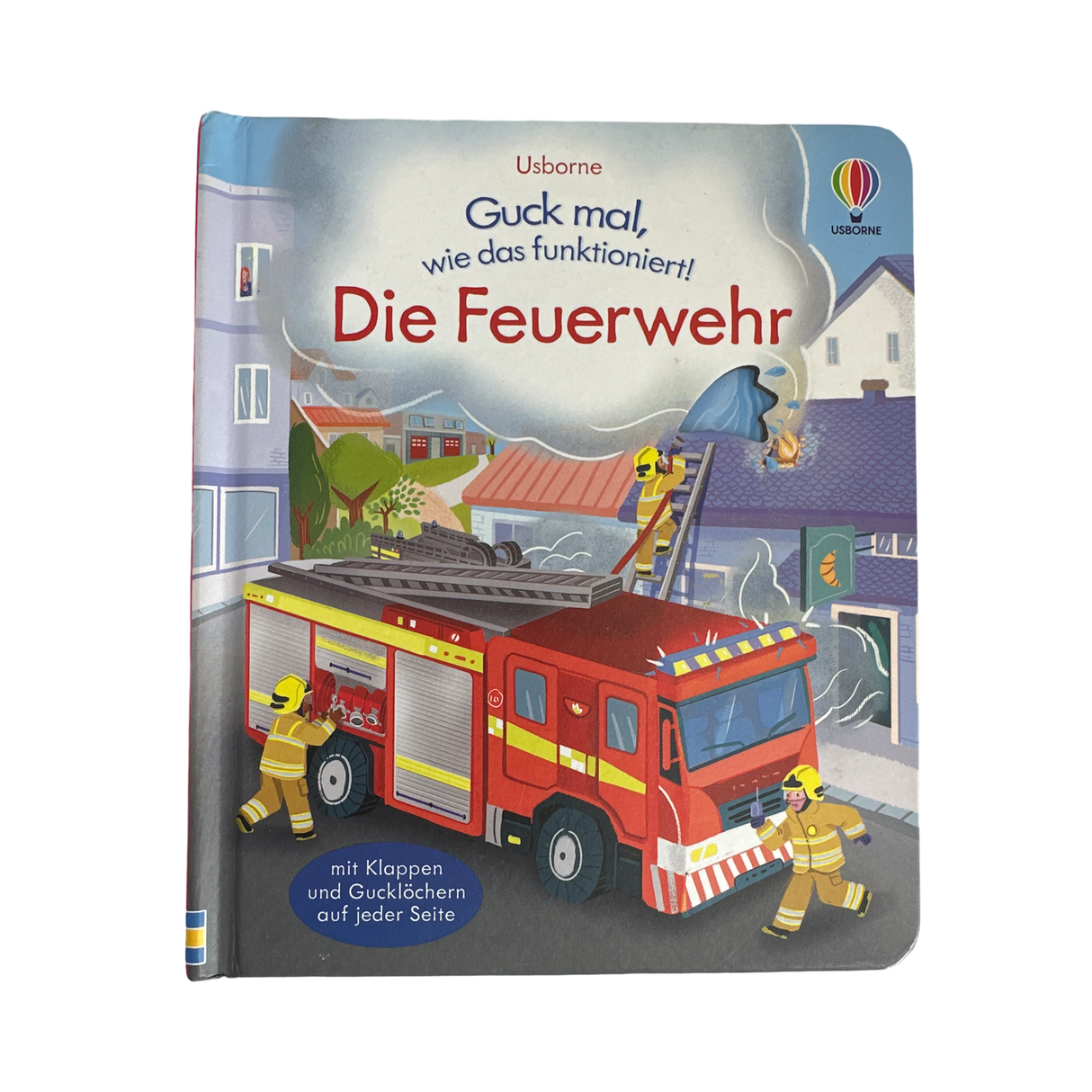 Buch "Guck mal, wie das funktioniert: Die Feuerwehr"